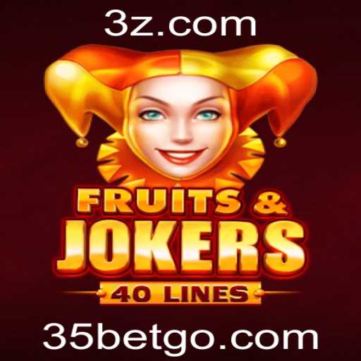 Explorando a Aventura Emocionante de FruitsAndJokers40 no Universo 35bet